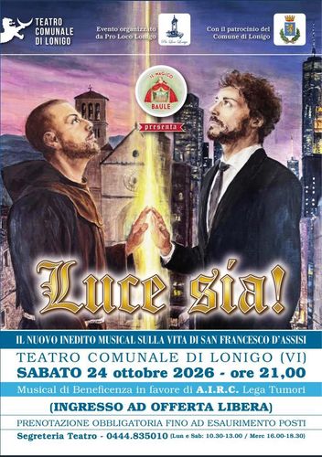 Luce sía! - Il nuovo inedito musical sulla vita di San Francesco d'Assisi